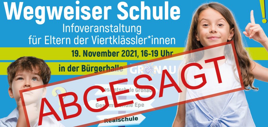 Die Veranstaltung Wegweiser Schule wurde abgesagt.