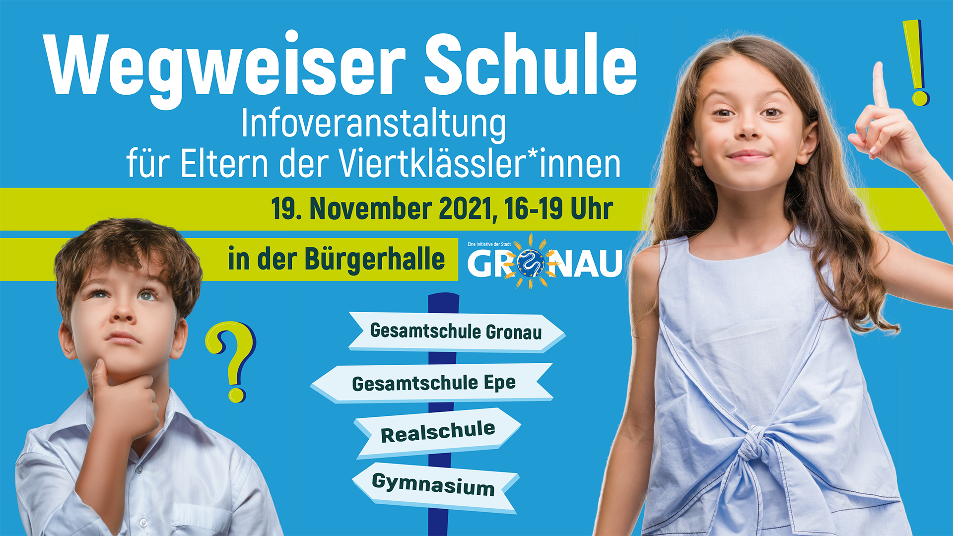 Wegweiser Schule: Infoveranstaltung für Eltern der Viertklässler*innen am 19.11.2021 von 16 bis 19 Uhr in der Bürgerhalle.