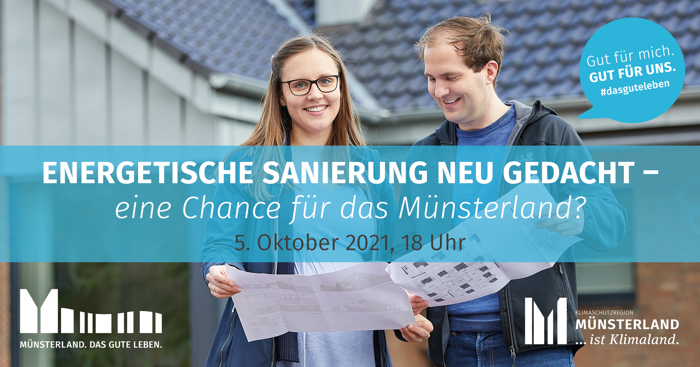 Energetische Sanierung neu gedacht - eine Chance für das Münsterland? Am 5. Oktober 2021 um 18 Uhr. #dasguteleben