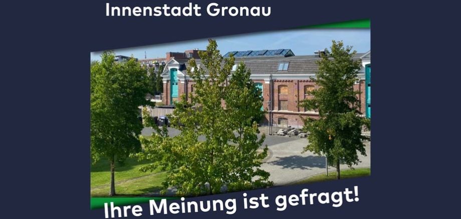 Innenstadt Gronau: Ihre Meinung ist gefragt.