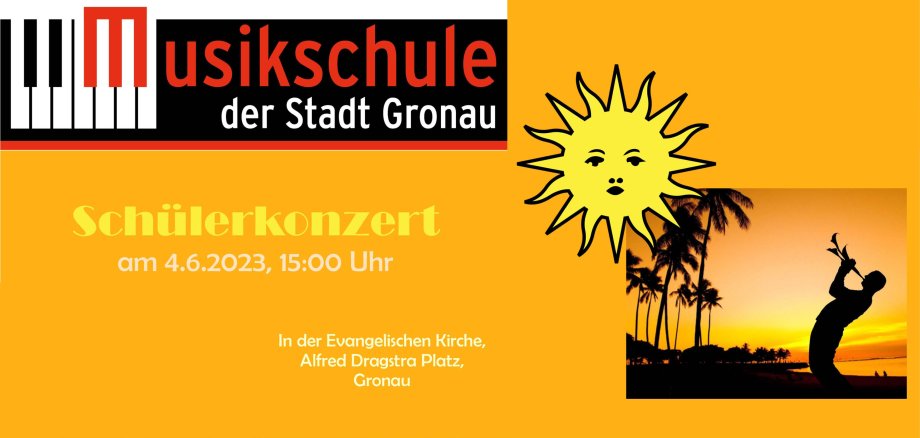 Schülerkonzert in der Evangelischen Kirche am 04.06.2023 ab 15 Uhr.