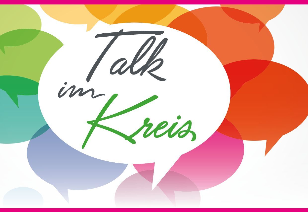Die Veranstaltung Talk im Kreis.