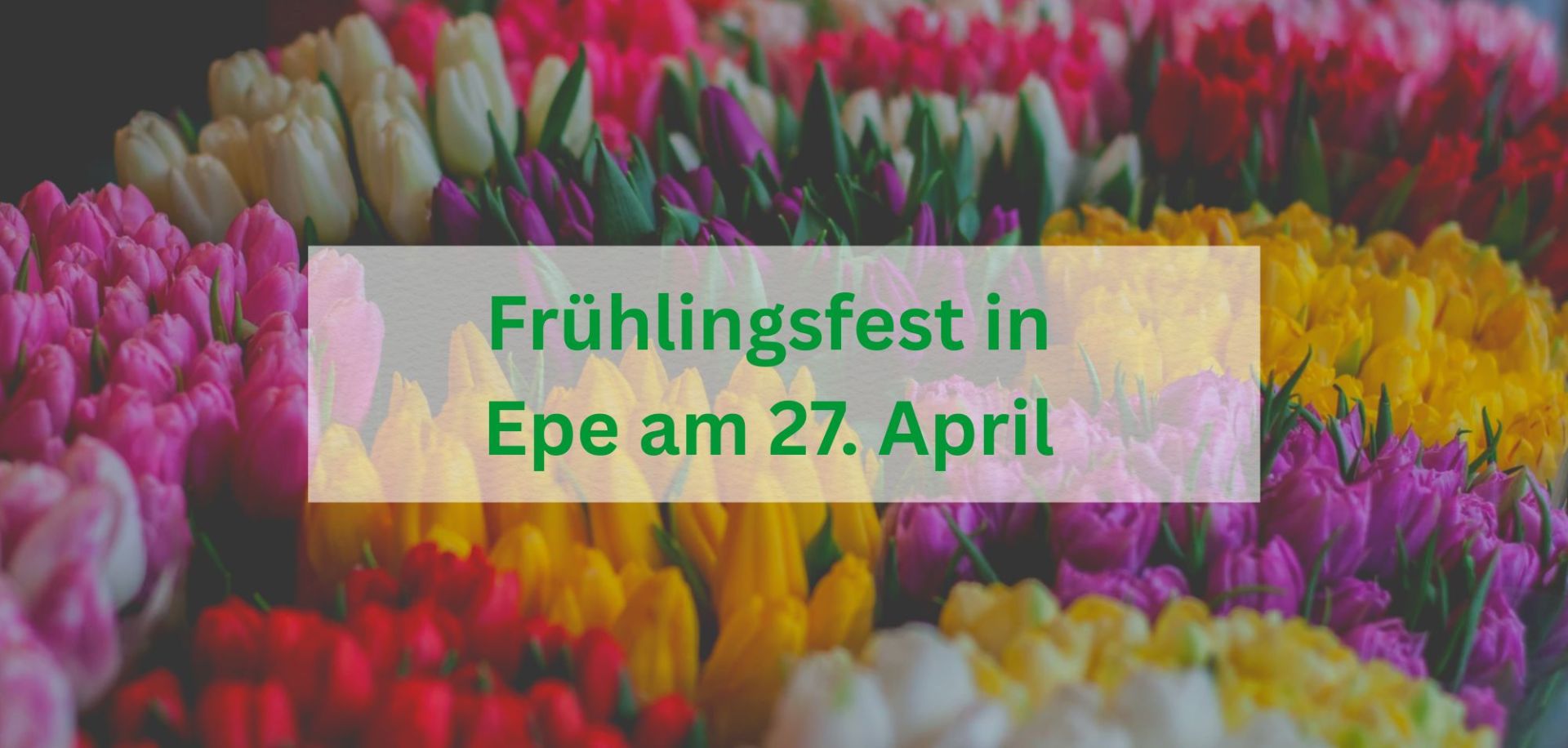 Frühlingsfest in Epe am 27. April