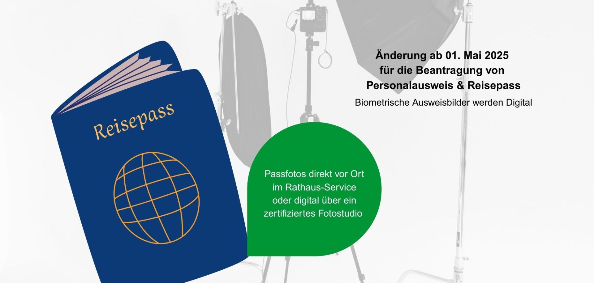 Biometrische Ausweisbilder für Reisepässe und Personalausweise werden digital.