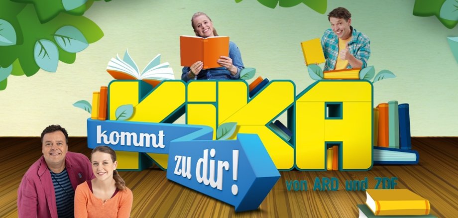 KiKA kommt zu dir.
