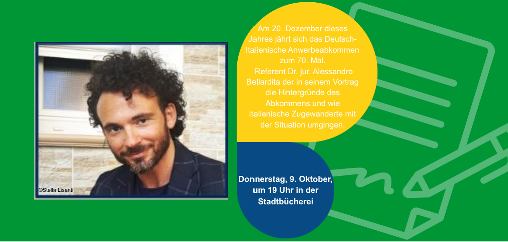 Porträt von Dr. Alessandro Bellardita mit Hinweis auf seinen Vortrag zum 70. Jahrestag des Deutsch-italienischen Anwerbeabkommens am 9. Oktober in der Stadtbücherei.