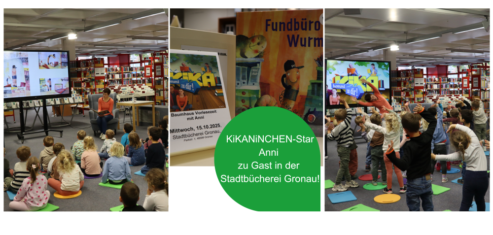Vorleseaktion mit KiKANiNCHEN-Star Anni in der Stadtbücherei Gronau Vorleseaktion mit KiKANiNCHEN-Star Anni in der Stadtbücherei Gronau