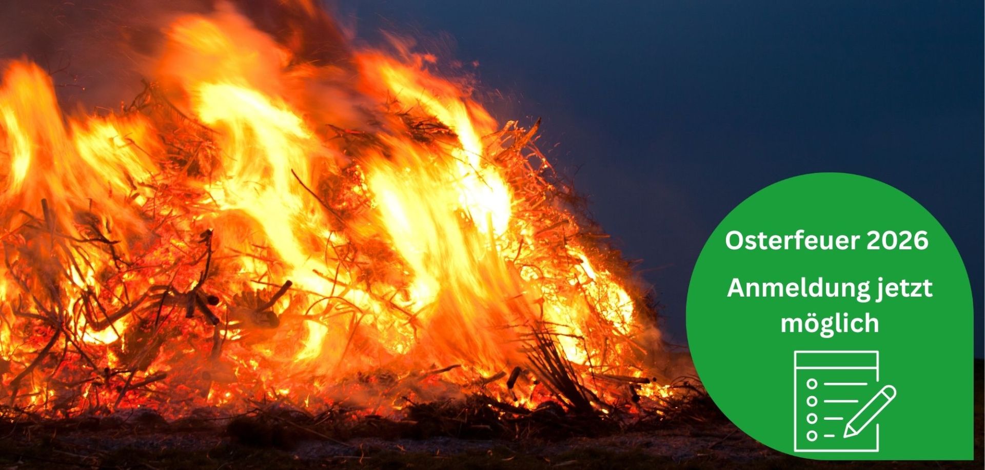 Osterfeuer 2026– Anmeldung jetzt möglich